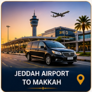 Jeddah Airport to Makkah