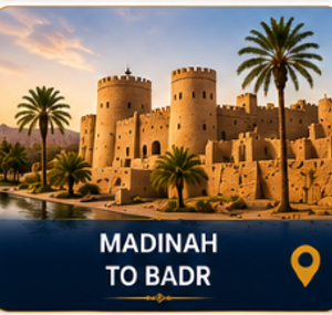 Madinah to Badr