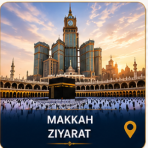 Makkah Ziyarat
