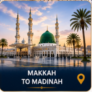 Makkah to Madinah